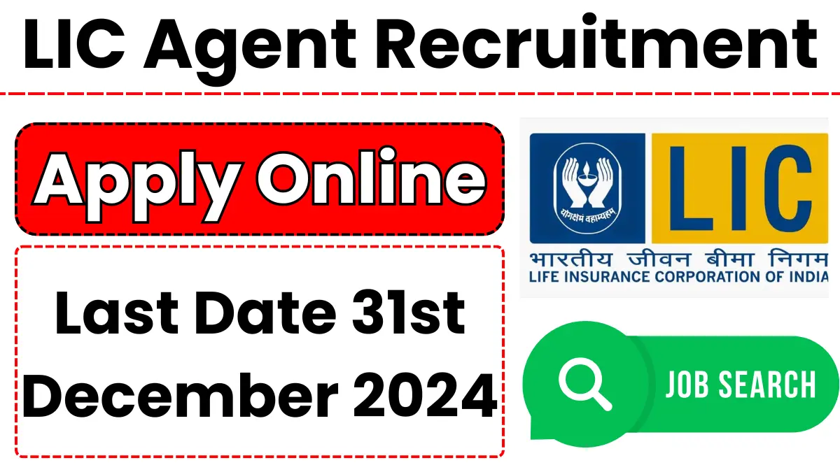 LIC Agent Recruitment 2024