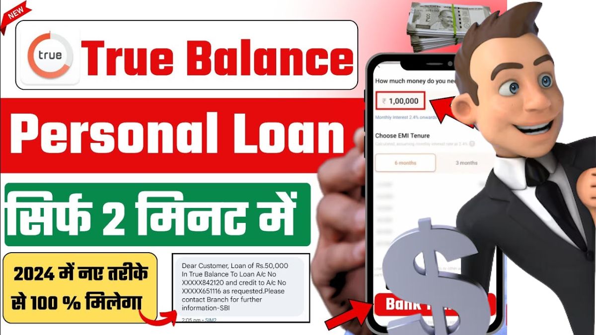 True Balance App Personal Loan